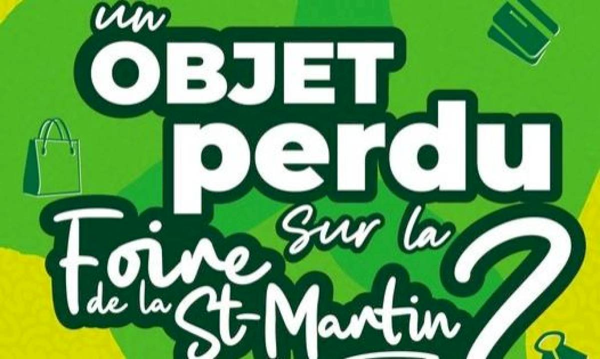 Vous avez perdu un objet sur la Foire Saint-Martin