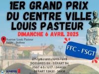 1er Grand Prix du centre ville Louis Pasteur 1er Grand Prix du centre ville Louis Pasteur