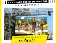 Village festif de Bollène : Vivez la passion du Tour Village festif de Bollène : Vivez la passion du Tour