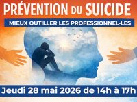 Parler du suicide pour mieux agir – Rendez-vous le 28 mai Parler du suicide pour mieux agir – Rendez-vous le 28 mai