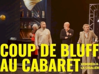 Retour en vidéo 'Coupe de Bluff au cabaret' Retour en vidéo 'Coupe de Bluff au cabaret'
