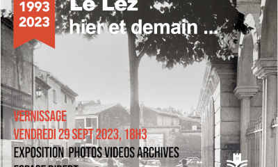 Le Lez hier et demain... Le Lez hier et demain...