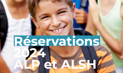 Réservation 2024 ALP et ALSH Réservation 2024 ALP et ALSH