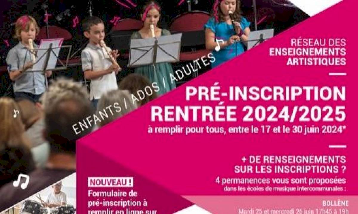 Pré-inscriptions Rentrée 2024/2025 - Conservatoire André Armand de Bollène