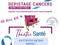 Théâtre santé « Ca n’arrive qu’aux autres » Théâtre santé « Ca n’arrive qu’aux autres »